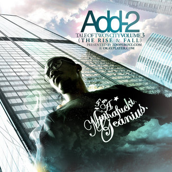 Tale Of Two's City Vol.3: The Rise & Fall (presented by OKP & 2DB) cover art