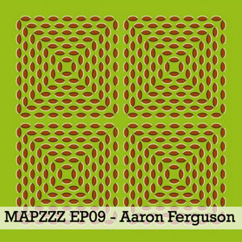 Mapzzz EP09 - Aaron Ferguson cover art
