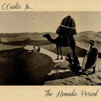 OCnotes In...The Nomadic Period cover art