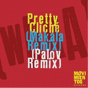 Pretty Cliche Remixed cover art
