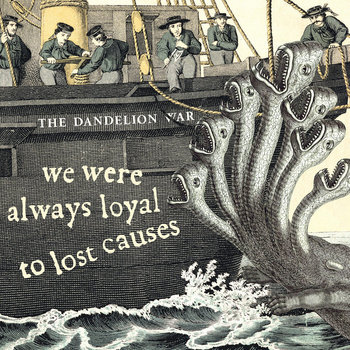 We Were Always Loyal To Lost Causes cover art