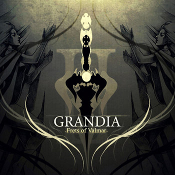 Frets of Valmar: Grandia II cover art