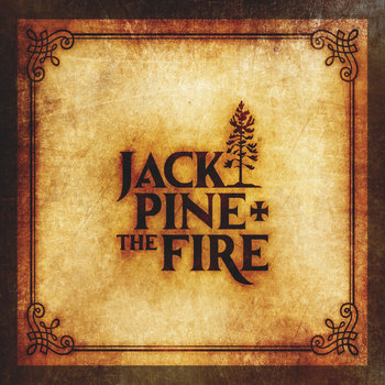 Jack Pine and The Fire cover art